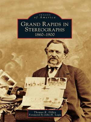 cover image of Grand Rapids in Stereographs